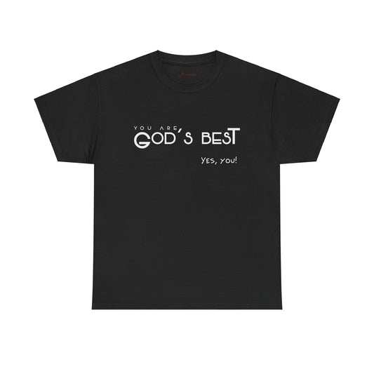 You are God's Best - Balck Short Sleeve Unisex Tee.